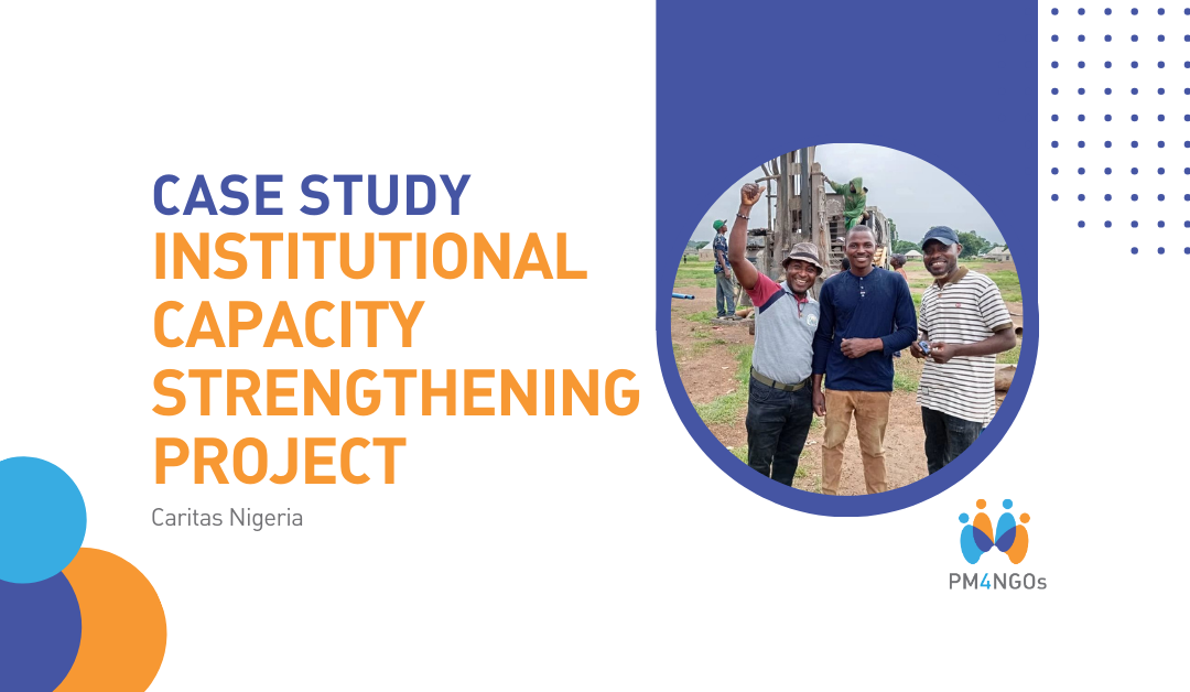 Case Study: Institutional Capacity Strengthening Project, Caritas Nigeria